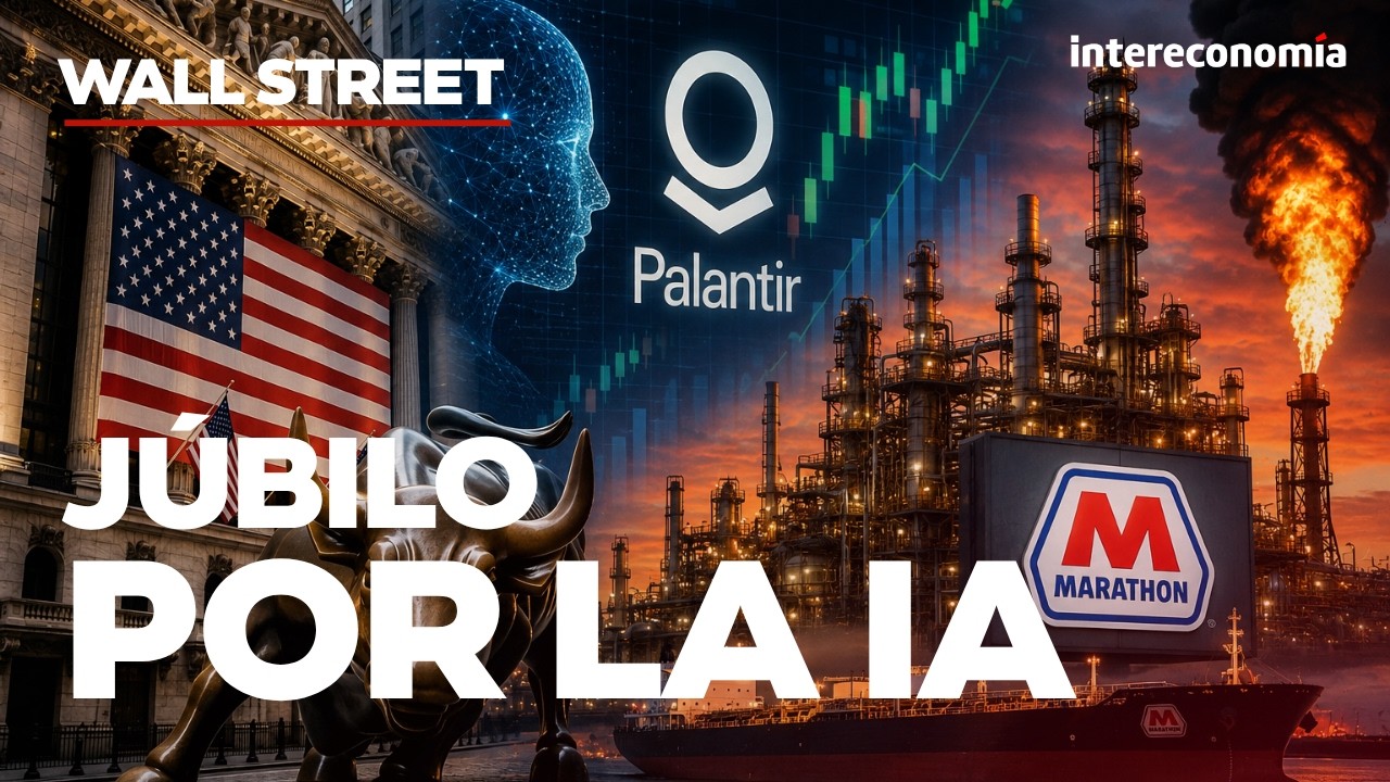 PALANTIR Y CATERPILLAR SE DISPARAN POR LA IA MIENTRAS MARATHON LOGRA BENEFICIOS RÉCORD - INTERECONOMÍA