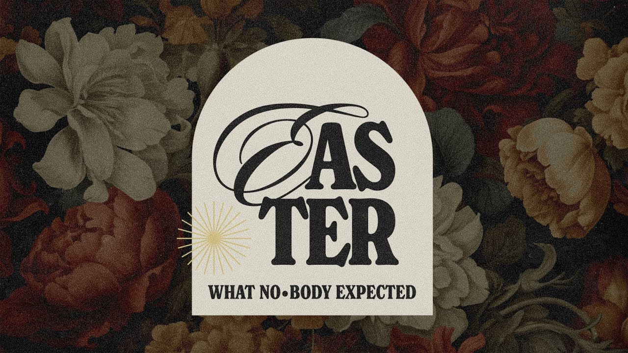 OBR - Sunday, April 20, 2025 - Easter: What Nobody Expected...
