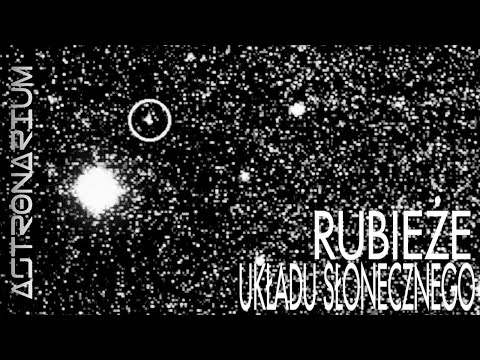 Rubieże Układu Słonecznego - Astronarium 128