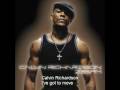 Calvin Richardson - I've got to move