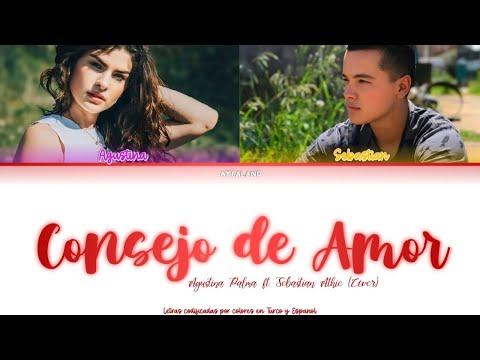 Agustina Palma ft. Sebastian Athie - Consejo de Amor [cover] (Turkish subtitles color coded karaoke)