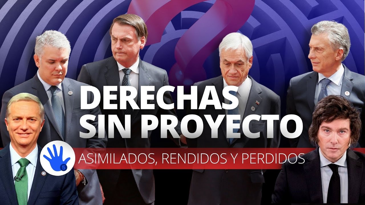 DERECHAS SIN PROYECTO | ASIMILADOS, RENDIDOS Y PERDIDOS.
