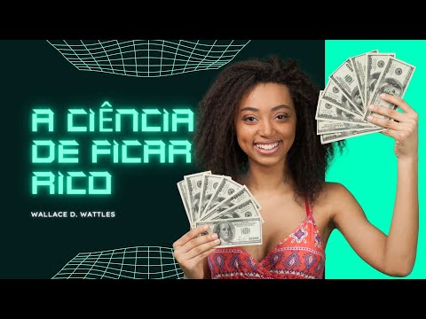 A Ciência de Ficar Rico - audiolivro completo (voz feminina)