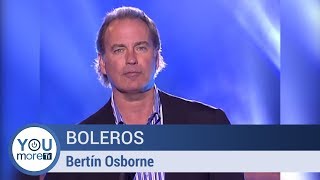 Boleros - Bertín Osborne
