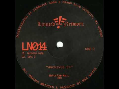 C2. Max Watts - Ichi 3 [LN014] 12"