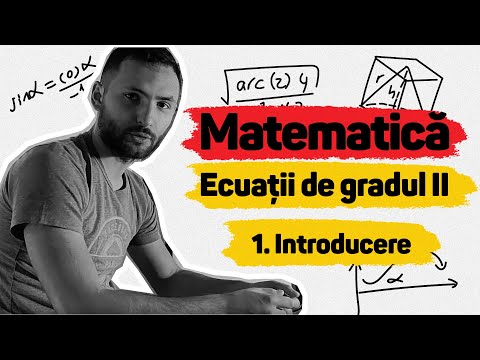 1. Matematica, clasa 8 - Ecuații de gradul II - Introducere