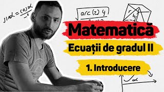 Ecuații de gradul II - Introducere