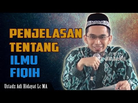 Penjelasan Mengenai Ilmu Fikih 