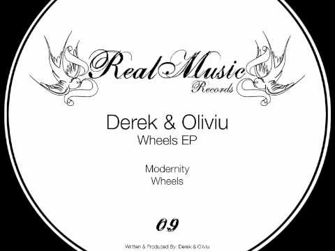 Derek & Oliviu - Modernity - Wheels EP