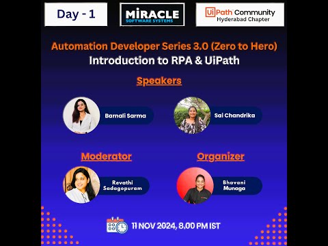 Automation Developer Series 3.0| Day 1 | Introduction to RPA & UiPath