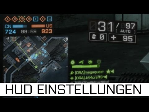 Tutorial: Battlefield 4 HUD richtig einstellen!