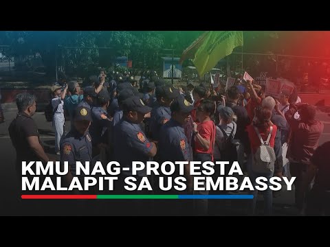 Kilusang Mayo Uno nag-protesta malapit sa US Embassy ABS CBN News