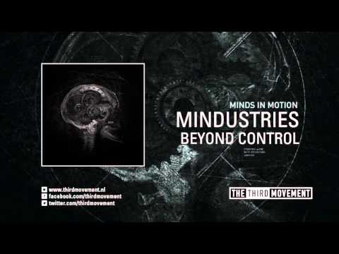 Mindustries - Beyond Control