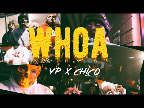 WHOA - YP x CHICO