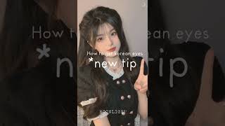 How to get korean eyes *new tips * pt -1🎀 #shorts #aesthetic #beautytip #koreantips #moonlight