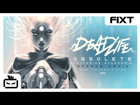 Video thumbnail for Obsolete [3FORCE Remix]