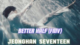 Download lagu Seventeen Jeonghan Better Half ft. Omoinotake FMV (Korean Version) mp3 Download lagu Seventeen Jeonghan Better Half ft. Omoinotake FMV (Korean Version) mp3