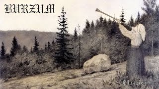 Burzum - Filosofem (Full Album)