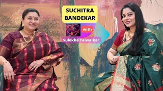 Suchitra Bandekar on Dil Ke Kareeb with Sulekha Ta
