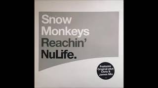 Snow Monkeys - Reachin` (Ripper Mix)