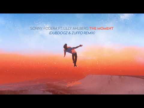 Sonny Fodera - The Moment (Dubdogz & Zuffo Remix)