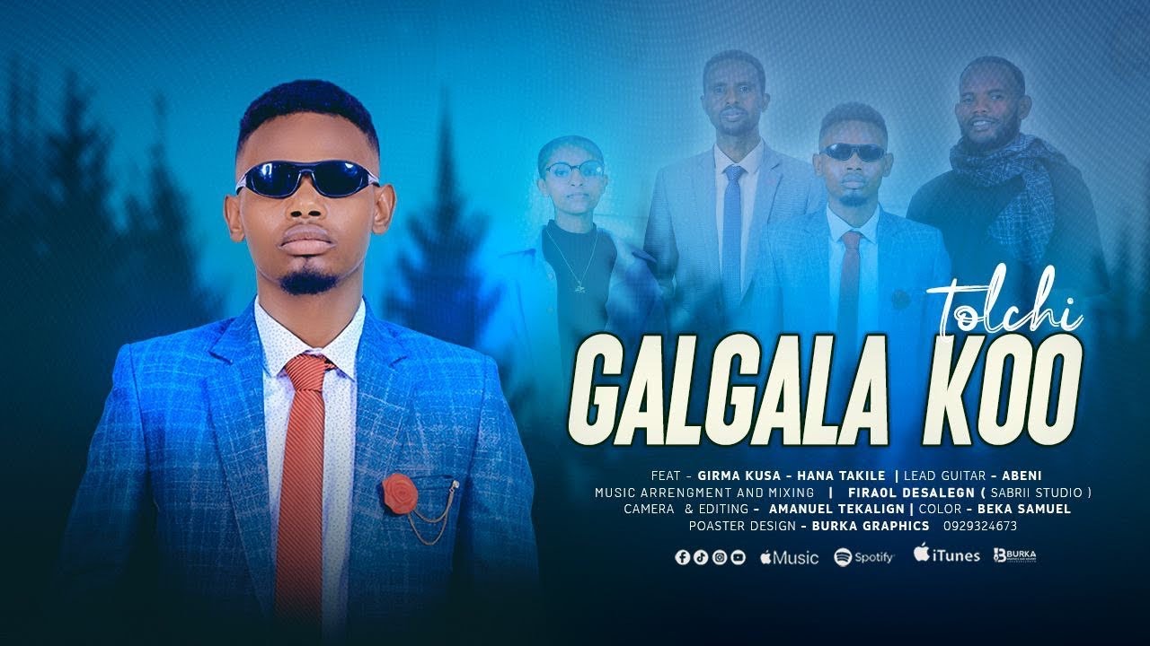 OLIFAN DEBELA || GALGALA KOO 