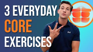 The 3 Best Core Exercises (to Do Every Day)