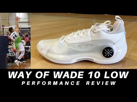 Way Of Wade 10 Low Review : Jumping, Sprinting, Agility, Traction