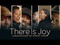 THERE IS JOY Ambassadors Of Christ Choir 2024