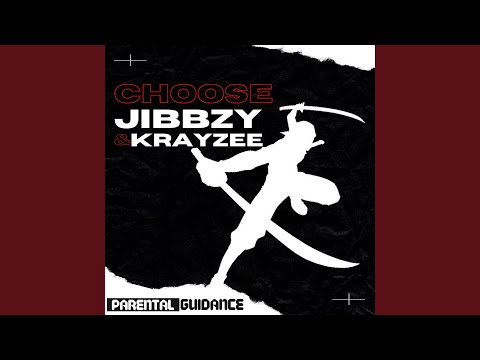 Choose (feat. Krayzee)