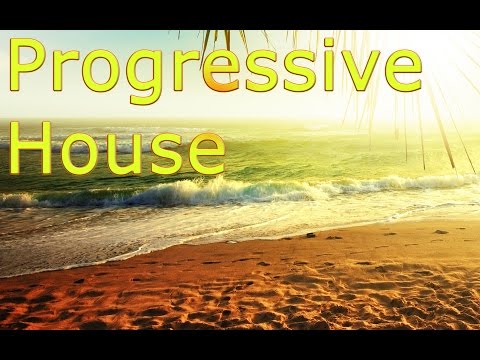 Progressive House Summer Edition ♫