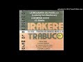 A Romper El Coco - Irakere (en vivo Poliedro 1981)