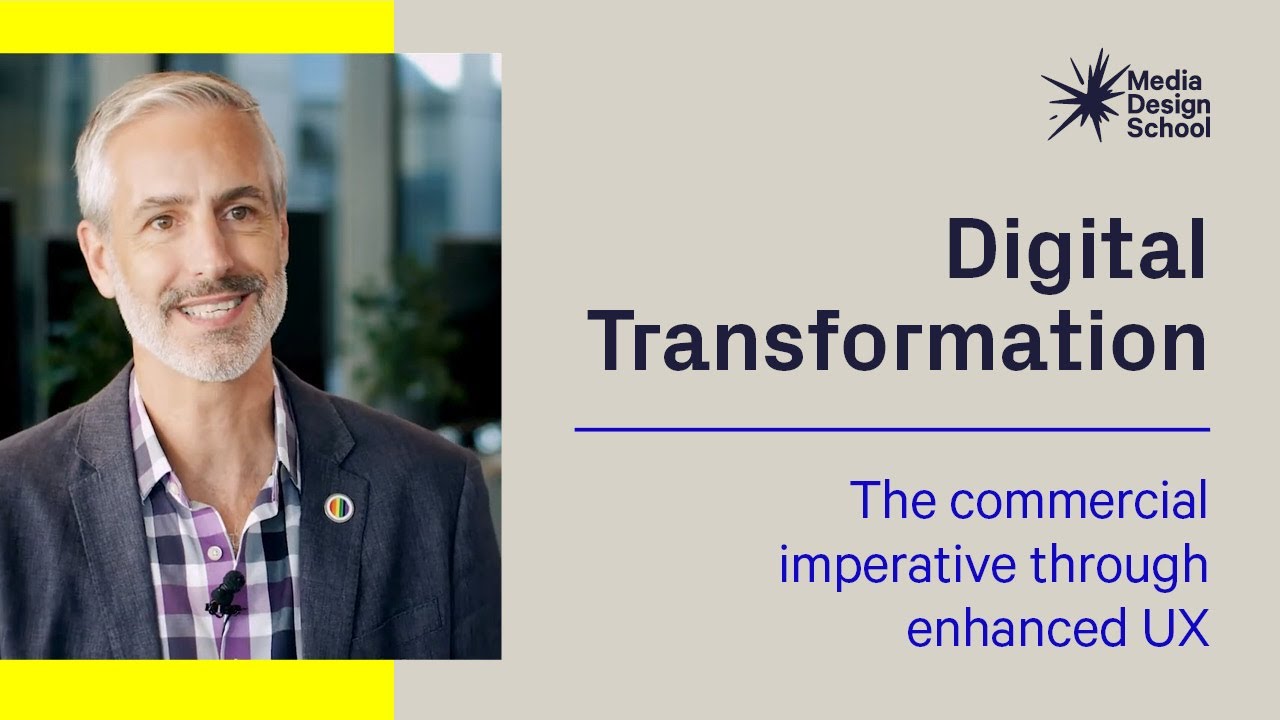 How your organisation can enable Digital Transformation through Enhanced User Experience (UX)