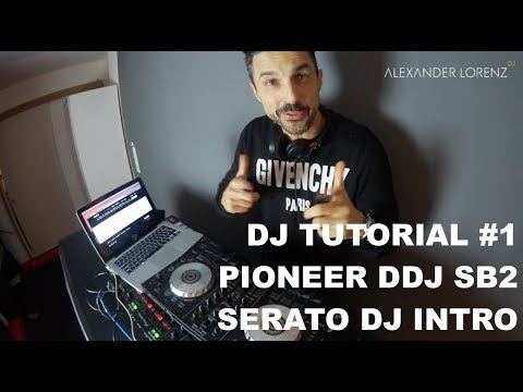 DJ Tutorial #1 | Pioneer DDJ SB2 | Serato DJ Intro