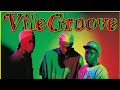 A TRIBE CALLED QUEST Scenario Vile Groove Remix