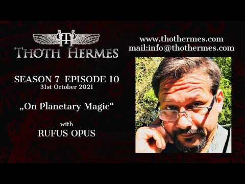 Season 7-Episode 10 - On Planetary Magic-Rufus Opus