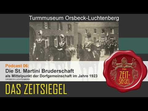 Das Zeitsiegel - 06 - Die St. Martini Bruderschaft als Mittelpunkt der Dorfgemeinschaft - 1923