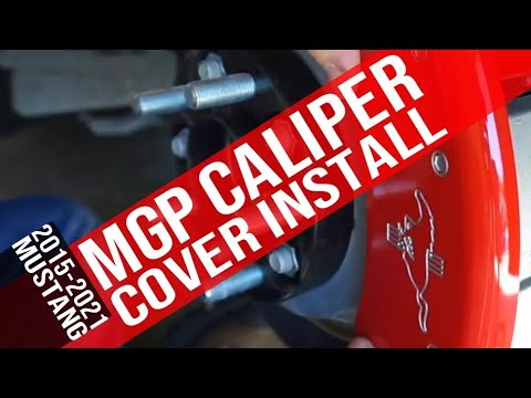 2015 - 2022 Mustang MGP Caliper Cover Installation