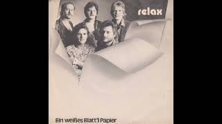 Relax - Ein weißes Blatt'l Papier