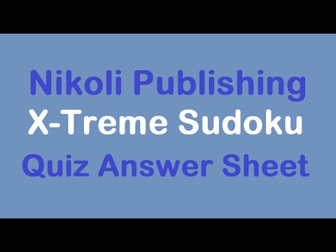 Sudoku Primer 347 - Nikoli Publishing's X-Treme Sudoku "Answer Sheet"