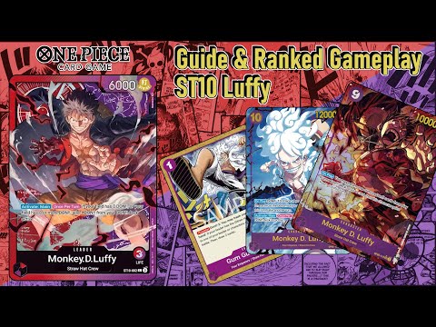 OP09 - ST10 Luffy - My Favorite Leader Is Back And Better Than Ever!?!?! - [One Piece Card Game]