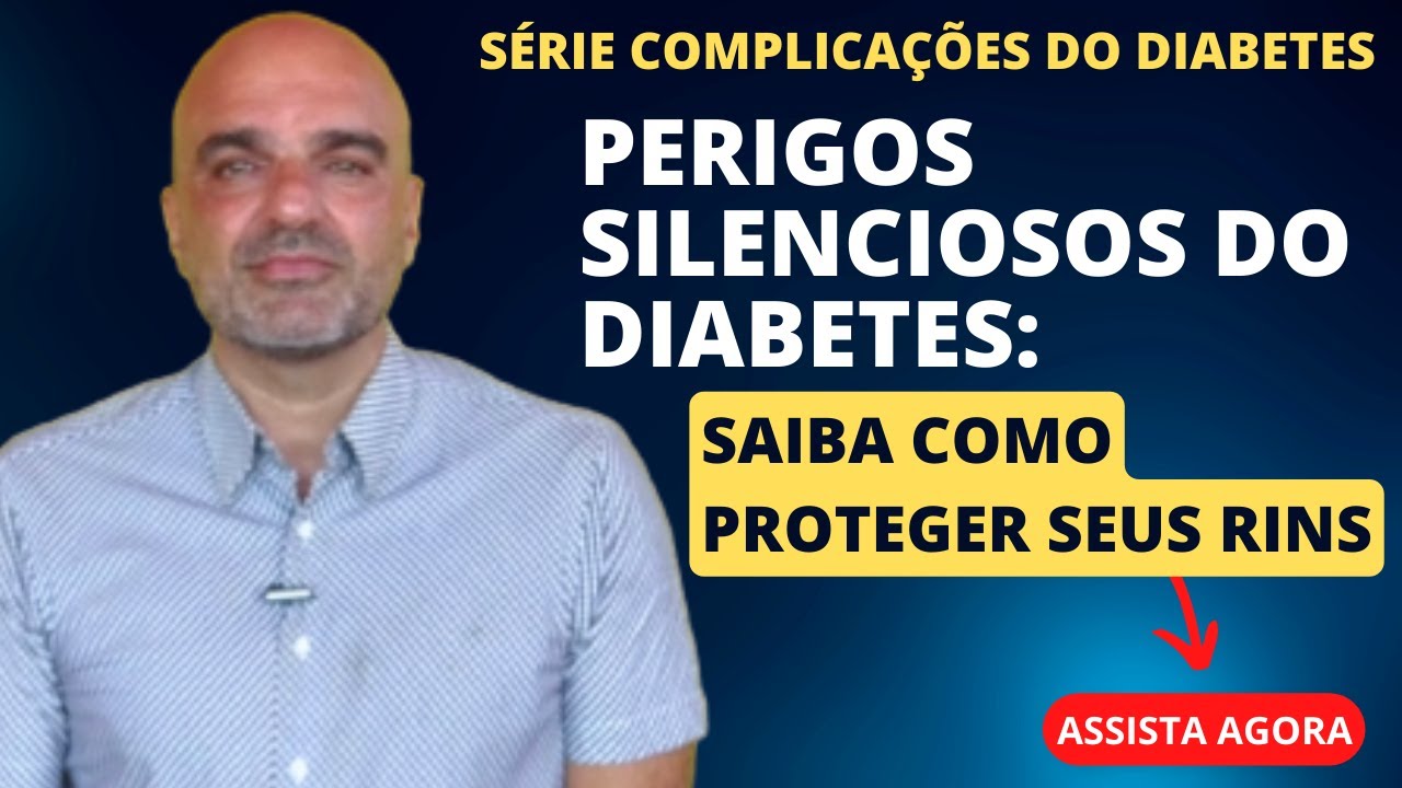 Os perigos da diabetes para os rins: conheça a NEFROPATIA DIABÉTICA