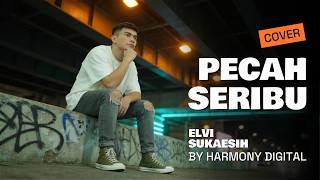 Download lagu PECAH SERIBU - ELVI SUKAESIH - DANGDUT MODERN BY HARMONY DIGITAL mp3