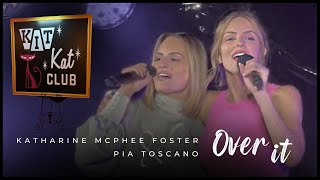 Katharine McPhee Foster x Pia Toscano • Performing &quot;Over it&quot; on Kat&#39;s 40th Birthday Party