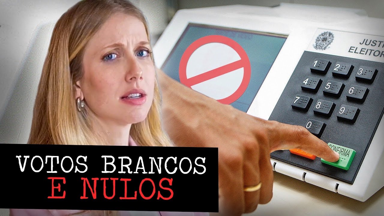 COMO FUNCIONAM OS VOTOS NULOS E EM BRANCO?