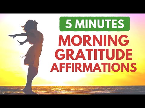 5 Minute Morning GRATITUDE Affirmations | Start Your Day with Gratitude