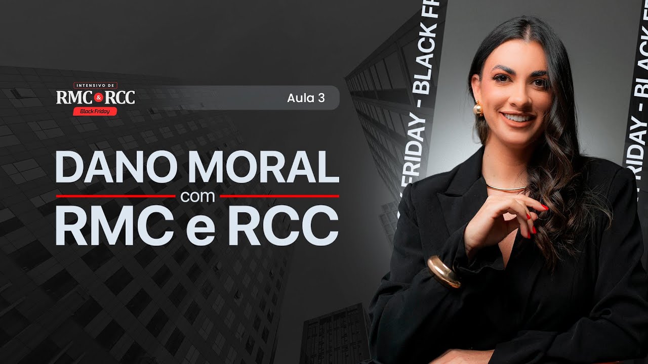 Aula 03 Como Conseguir Dano Moral com o RMC e RCC