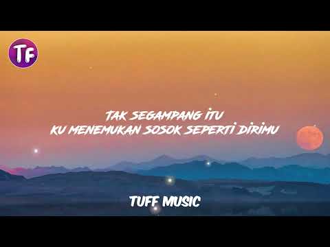 Anggi Marito - Tak Segampang Itu ( Lyrics )