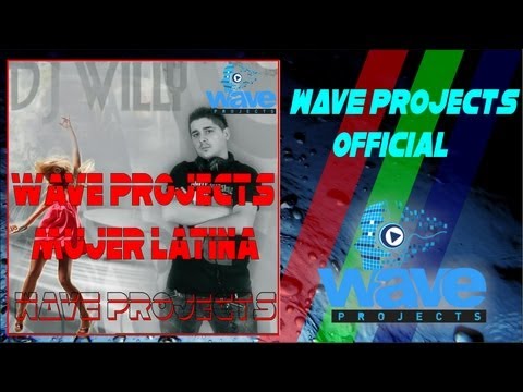 WAVE Projects - Mujer Latina (production by DJ Ralmm)