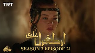 Ertugrul Ghazi Urdu  Episode 21  Season 3